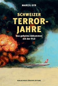 Produktbild: Schweizer Terrorjahre