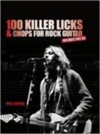 Produktbild: 100 Killer Licks and Chops for the Rock Guitar