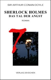 Produktbild: Arthur Conan Doyle: Ausgew&auml;hlte Werke / Sherlock Holmes 7 Das Tal der Angst
