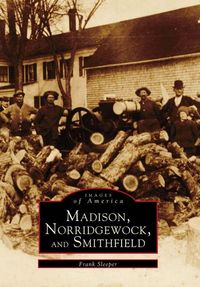 Produktbild: Madison, Norridgewock, and Smithfield