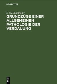 Produktbild: Grundz&uuml;ge einer allgemeinen Pathologie der Verdauung