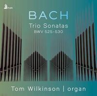 Produktbild: Bach: Trio Sonatas BWV 525-530