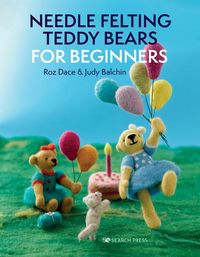 Produktbild: Needle Felting Teddy Bears for Beginners