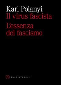 Produktbild: Il virus fascista. L'essenza del fascismo