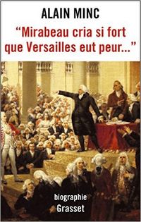 Produktbild: Mirabeau criait si fort que Versailles eut peur