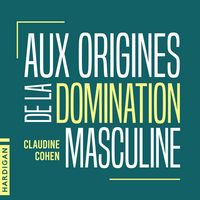 Produktbild: Aux origines de la domination masculine