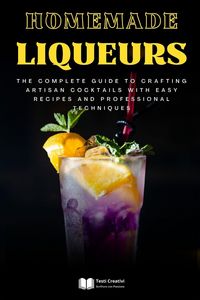 Produktbild: Homemade Liqueurs