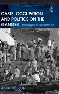 Produktbild: Caste, Occupation and Politics on the Ganges
