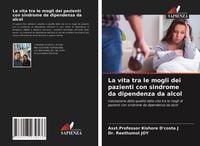 Produktbild: La vita tra le mogli dei pazienti con sindrome da dipendenza da alcol