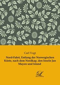 Produktbild: Nord-Fahrt, entlang der Norwegischen K&uuml;ste, nach dem Nordkap, den Inseln Jan Mayen und Island