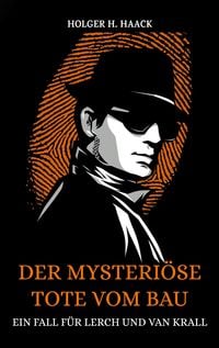 Produktbild: Der mysteri&ouml;se Tote vom Bau