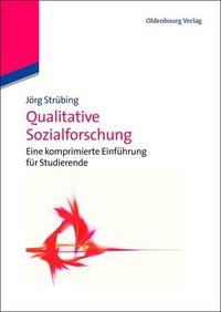 Bild vom Artikel Qualitative Sozialforschung vom Autor Jörg Strübing
