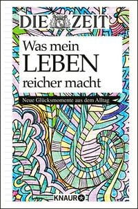 Produktbild: Die Zeit. Was mein Leben reicher macht