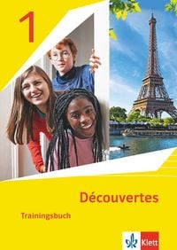Produktbild: D&eacute;couvertes 1. Ausgabe 1. oder 2. Fremdsprache. Trainingsbuch mit Audiomaterial 1. Lernjahr