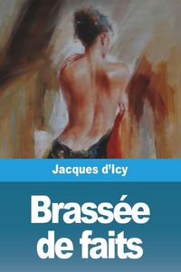 Produktbild: Brass&eacute;e de faits