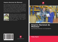 Produktbild: Arquivo Nacional de Mianmar