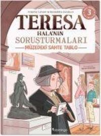 Produktbild: M&uuml;zedeki Sahte Tablo - Teresa Halanin Sorusturmalari 3