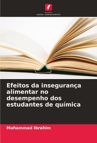 Produktbild: Efeitos da inseguran&ccedil;a alimentar no desempenho dos estudantes de qu&iacute;mica