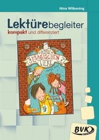 Produktbild: Lekt&uuml;rebegleiter - kompakt und differenziert: Die Schule der magischen Tiere