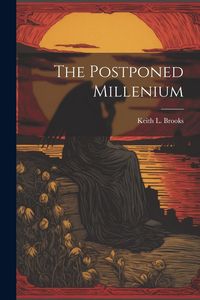 Produktbild: The Postponed Millenium
