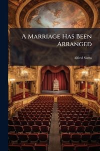 Produktbild: A Marriage Has Been Arranged