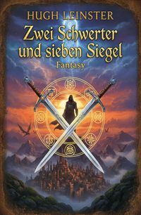 Produktbild: Zwei Schwerter und sieben Siegel: Fantasy: Rhanlon Varr 2