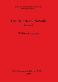 Produktbild: The Churches of Nobadia, Volume I