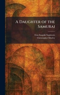 Produktbild: A Daughter of the Samurai