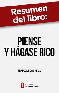 Produktbild: Resumen del libro "Piense y h&aacute;gase rico" de Napoleon Hill