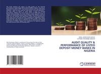 Produktbild: AUDIT QUALITY & PERFORMANCE OF LISTED DEPOSIT MONEY BANKS IN NIGERIA