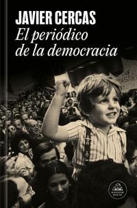 Produktbild: El Peri&oacute;dico de la Democracia / Democracy's Newspaper