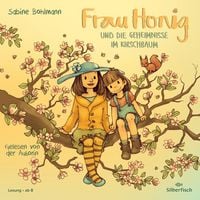 Produktbild: Frau Honig: Frau Honig und die Geheimnisse im Kirschbaum
