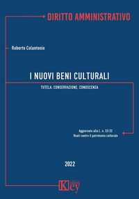 Produktbild: I nuovi beni culturali. Tutela, conservazione, conoscenza