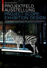 Produktbild: Projektfeld Ausstellung / Project Scope: Exhibition Design
