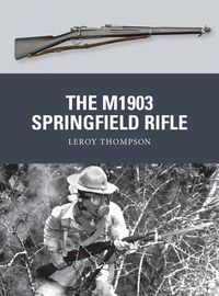Produktbild: The M1903 Springfield Rifle