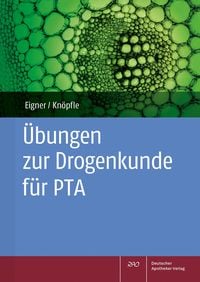 Produktbild: &Uuml;bungen zur Drogenkunde f&uuml;r PTA