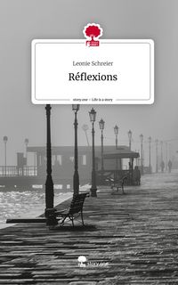Produktbild: R&eacute;flexions. Life is a Story - story.one