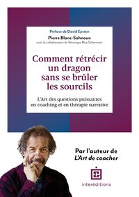 Produktbild: Comment r&eacute;tr&eacute;cir un dragon sans se br&ucirc;ler les sourcils ?