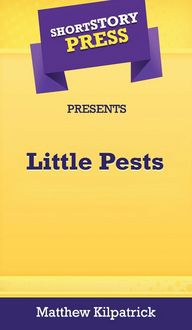 Produktbild: Short Story Press Presents Little Pests