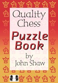 Produktbild: Shaw, J: Quality Chess Puzzle Book