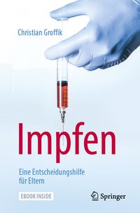 Produktbild: Impfen. Eine Entscheidungshilfe f&uuml;r Eltern