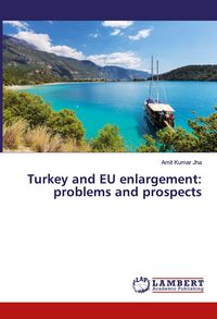 Produktbild: Turkey and EU enlargement: problems and prospects