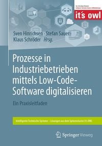 Produktbild: Prozesse in Industriebetrieben mittels Low-Code-Software digitalisieren
