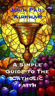 Produktbild: A Simple Guide to the Catholic Faith