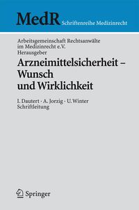 Produktbild: Arzneimittelsicherheit - Wunsch und Wirklichkeit
