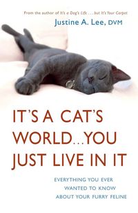 Produktbild: It's a Cat's World . . . You Just Live in It
