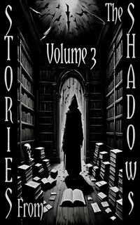 Produktbild: Stories From the Shadows - Volume 3