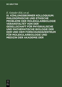 Produktbild: Philosophische und ethische Probleme der Molekularbiologie veranstaltet von der Gesellschaft f&uuml;r physikalische und mathematische Biologie der DDR und