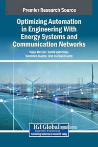 Produktbild: Optimizing Automation in Engineering With Energy Systems and Communication Networks