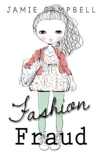 Produktbild: Fashion Fraud (Fashion Story, #1)